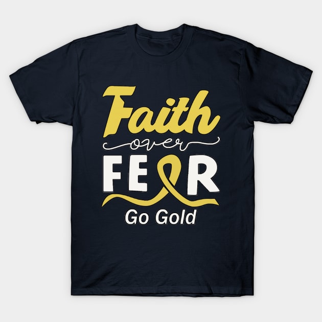 Faith over Fear T-Shirt by scribbler1974